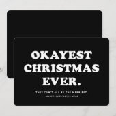 Okayest Christmas Ever drôle carte de vacances (Devant / Derrière)