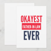 OKAYEST FATHER-IN-LAW OOIT FEESTDAGENKAART (Voorkant / Achterkant)