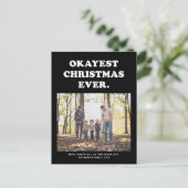 Okayest Kerstmis ooit sarcastisch grappig Feestdagenkaart (Staand voorkant)