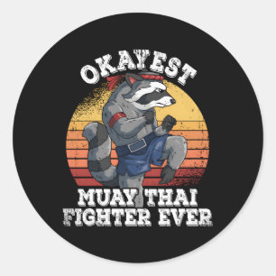 Okayest Muay Thai Fighter Ever Muay Thai Ronde Sticker