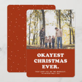 Okayest Noël Toujours drôle vacances carte photo (Devant / Derrière)