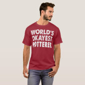 Okayest Potterer Tshirt cadeau Tee amusant (Devant entier)