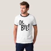 Oké, Dag. T-shirt (Voorkant volledig)