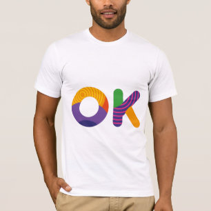 Oke, grappige tekst t-shirt