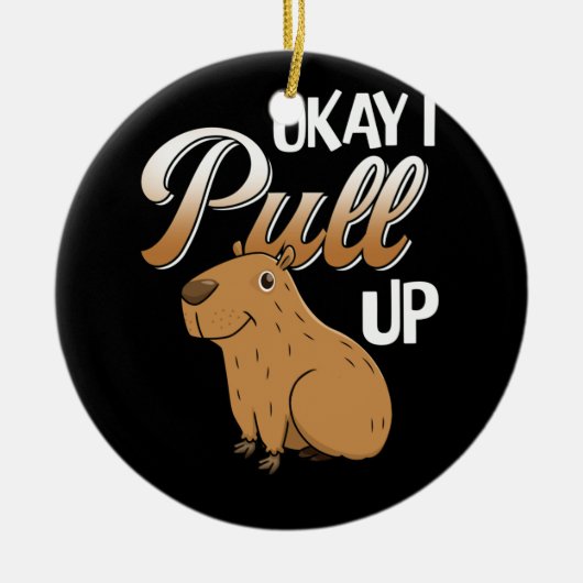 Oké, ik trek Capybara Hydrochoerus hydrochaeris om Keramisch Ornament (Voorkant)