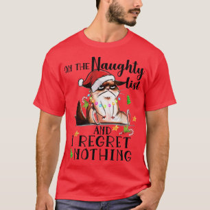 Oke kerstkat op de Naughty List en ik betreur het. T-shirt