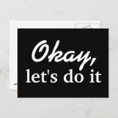 Oké, laten we het doen - briefkaart (Voorkant / Achterkant)