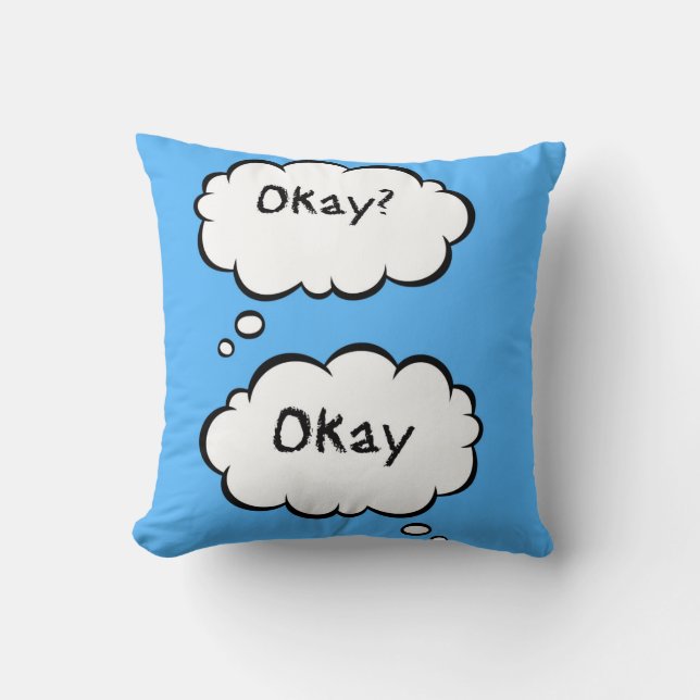 Oké? Oké Teen Pillow Kussen (Voorkant)