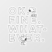 "Oké. Prima. Wat dan ook." Raamsticker (Vel)