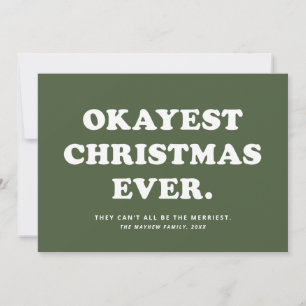 Okéste kerst ooit grappige groene kerstkaart