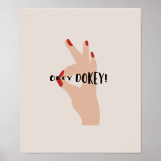 Okey Dokey #lineart #digitalart Poster
