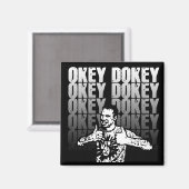 Okey Dokey Magnet (Recto/Verso)