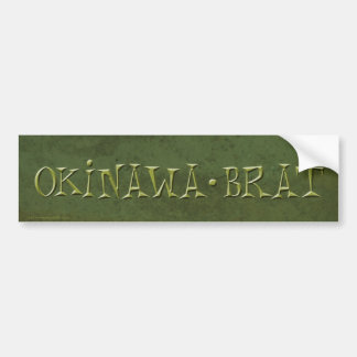 Okinawa Brat Bumpersticker #5