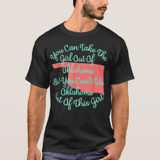Oklahoma Girl voor een dochter vrouw van mama zust T-shirt