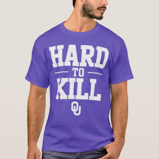 Oklahoma Hard to Kill T-shirt