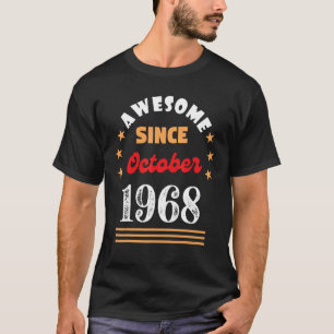 oktober 1968 Geboortedatum Geweldige sinds 1968 ok T-shirt
