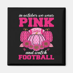 Oktober Draag we roze en kijken naar Football bors Magneet