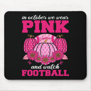 Oktober Draag we roze en kijken naar Football bors Muismat