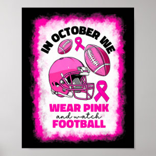 Oktober Draag we roze en kijken naar Football bors Poster