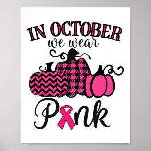Oktober Draag we roze Thanksgiving borstkanker AW Poster