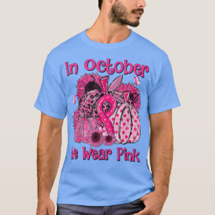 Oktober dragen we roze zonnebloem borstkanker stri t-shirt