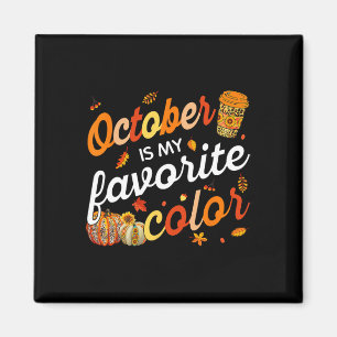 Oktober is mijn favoriete kleuromslag in de herfst magneet