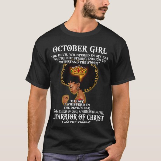 Oktober meisje de duivel fluisterde in mijn oor je t-shirt (Voorkant)