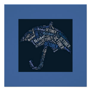 Oktober Rain Umbrella Typography Blue Perfect Poster