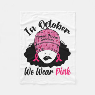 Oktober We Draag Pink Black Girl Borstkanker Award Fleece Deken