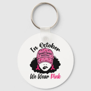 Oktober We Draag Pink Black Girl Borstkanker Award Sleutelhanger