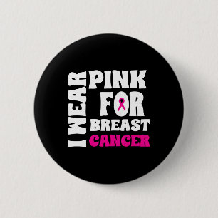Oktober We Draag Roze Borstkanker Bewustzijn Vrouw Ronde Button 5,7 Cm