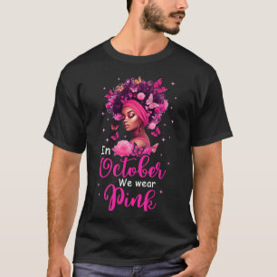 Oktober We Draag Roze Borstkanker Bewustzijn Zwart T-shirt
