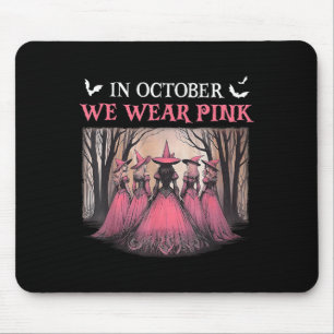 Oktober We Draag Roze Heks Halloween Borstkanker Muismat