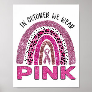 Oktober we Draag roze regenboogborstkanker Awarene Poster