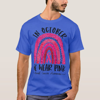 Oktober we Draag roze regenboogborstkanker Awarene T-shirt