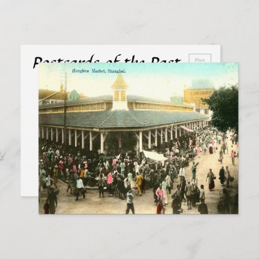 Old Briefkaart - Hongkew Market, Shanghai (Voorkant / Achterkant)