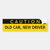 Old Car, New Driver Funny Bumpersticker (Voorkant)