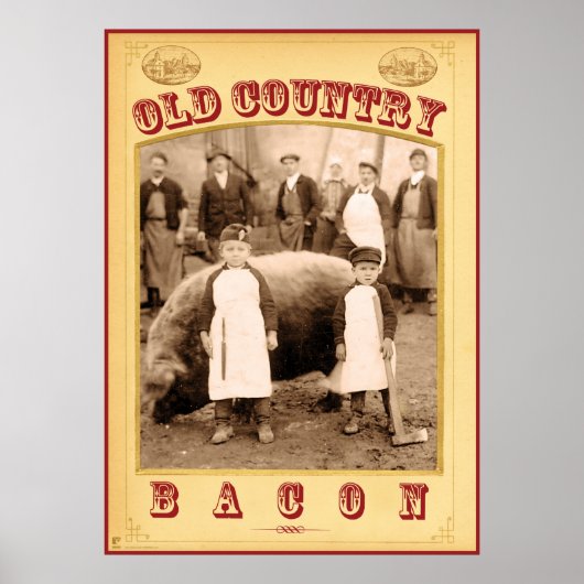 Old Country Bacon Poster (Voorkant)