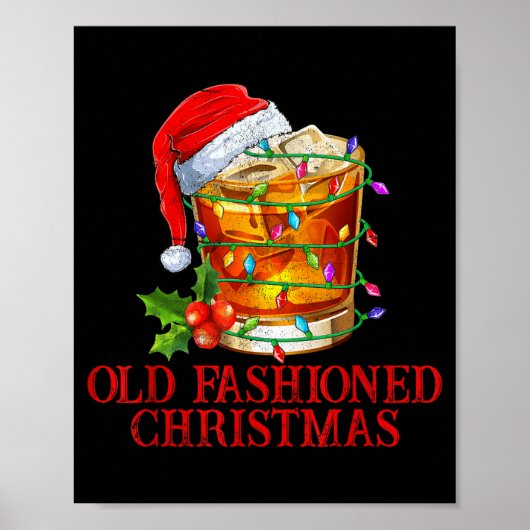 Old Fashioned Whiskey Christmas Funny Bourbon Tail Poster (Voorkant)