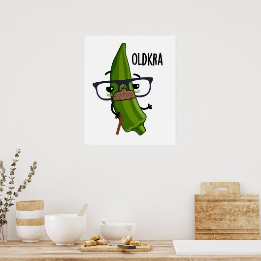Old-kra Funny Okra Pun Poster (Keuken)