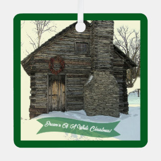 "OLD LOG CABIN IN SNOW" CHRISTMAS ORNAMENT