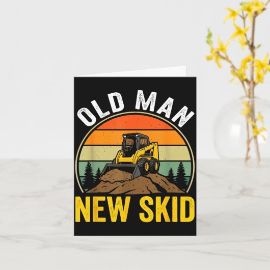 Old Man New Skid Funny Skid Steer Operator  Kaart (Gele Bloem)