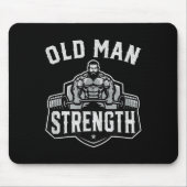 Old Man Strength Funny Gym Motivation Workout Gift Muismat (Voorkant)