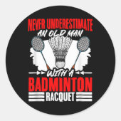 Old Man With A Badminton Racket Shuttle Badminton Ronde Sticker (Voorkant)