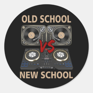 Old School DJ VS Nieuwe School Dee Jay House Dance Ronde Sticker