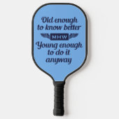 Old vs. Young custom monogram Pickleball Paddle (Achterkant)