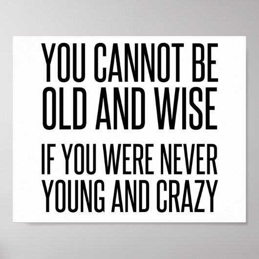 Old Wise Young Crazy Poster (Voorkant)