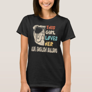 Olde English Bulldog Girl Cool  Retro voor D T-shirt