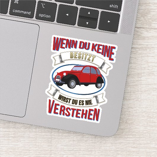 Oldtimer 2cv Liebhaber Spruch Sticker (Detail)