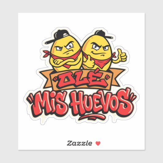 Ole mis huevos 2 sticker (Vel)